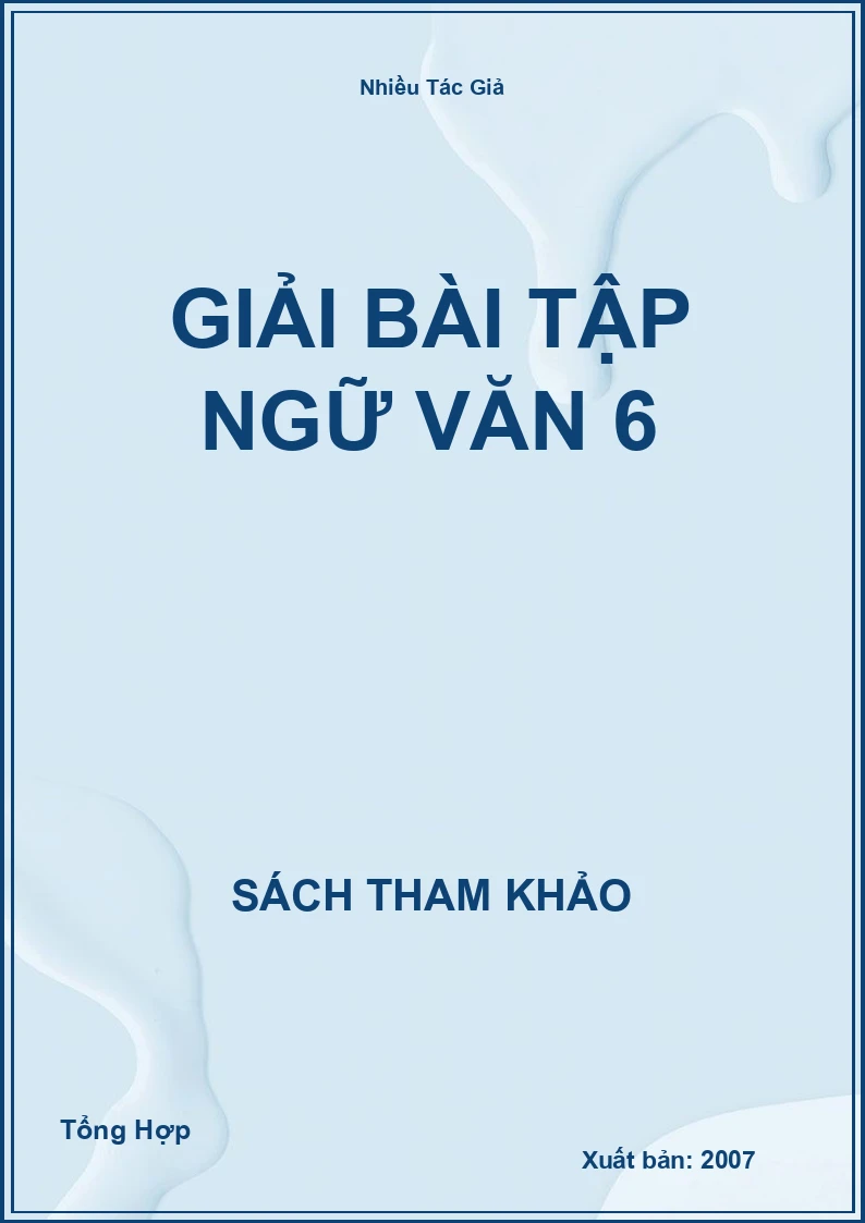 Giải Bài Tập Ngữ Văn 6
