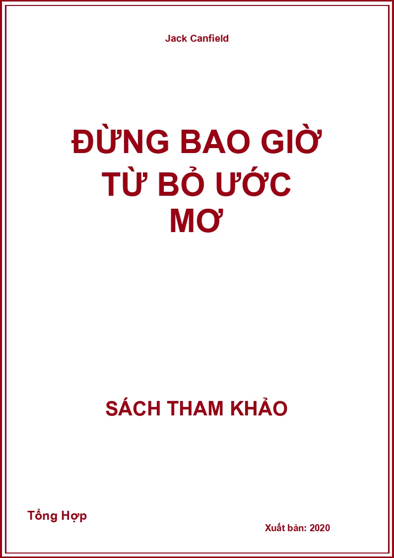 Đừng Bao Giờ Từ Bỏ Ước Mơ