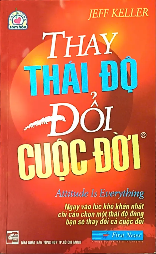 Hạt giống tâm hồn: Thay Thái Độ Đổi Cuộc Đời