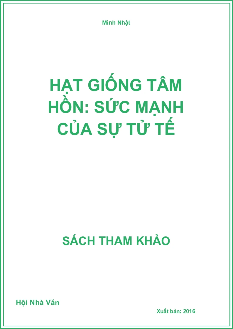 Hạt giống tâm hồn: Sức Mạnh Của Sự Tử Tế