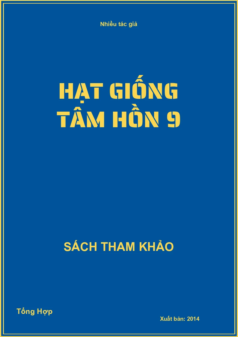 Hạt Giống Tâm Hồn 9