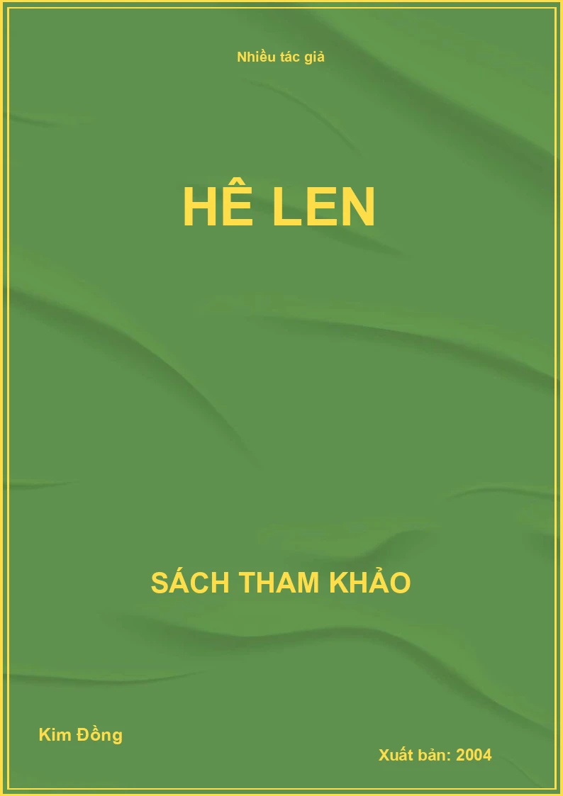 Danh Nhân Thế Giới: Hêlen (STK)