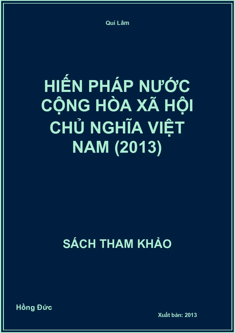 Hiến Pháp Nước Cộng Hòa Xã Hội Chủ Nghĩa Việt Nam (2013)
