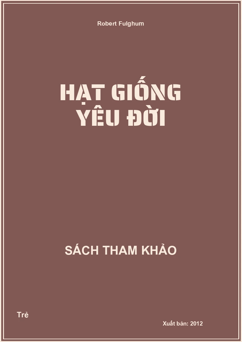 Hạt Giống Yêu Đời