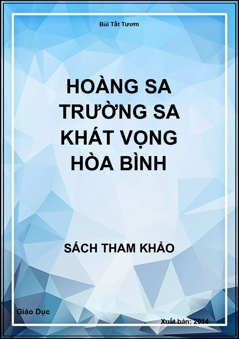 Hoàng Sa Trường Sa Khát Vọng Hòa Bình