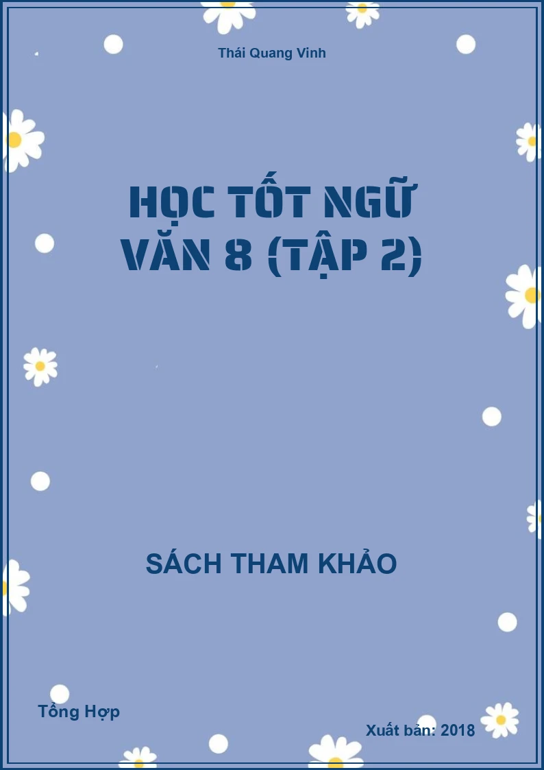 Học Tốt Ngữ Văn 8 (Tập 2)