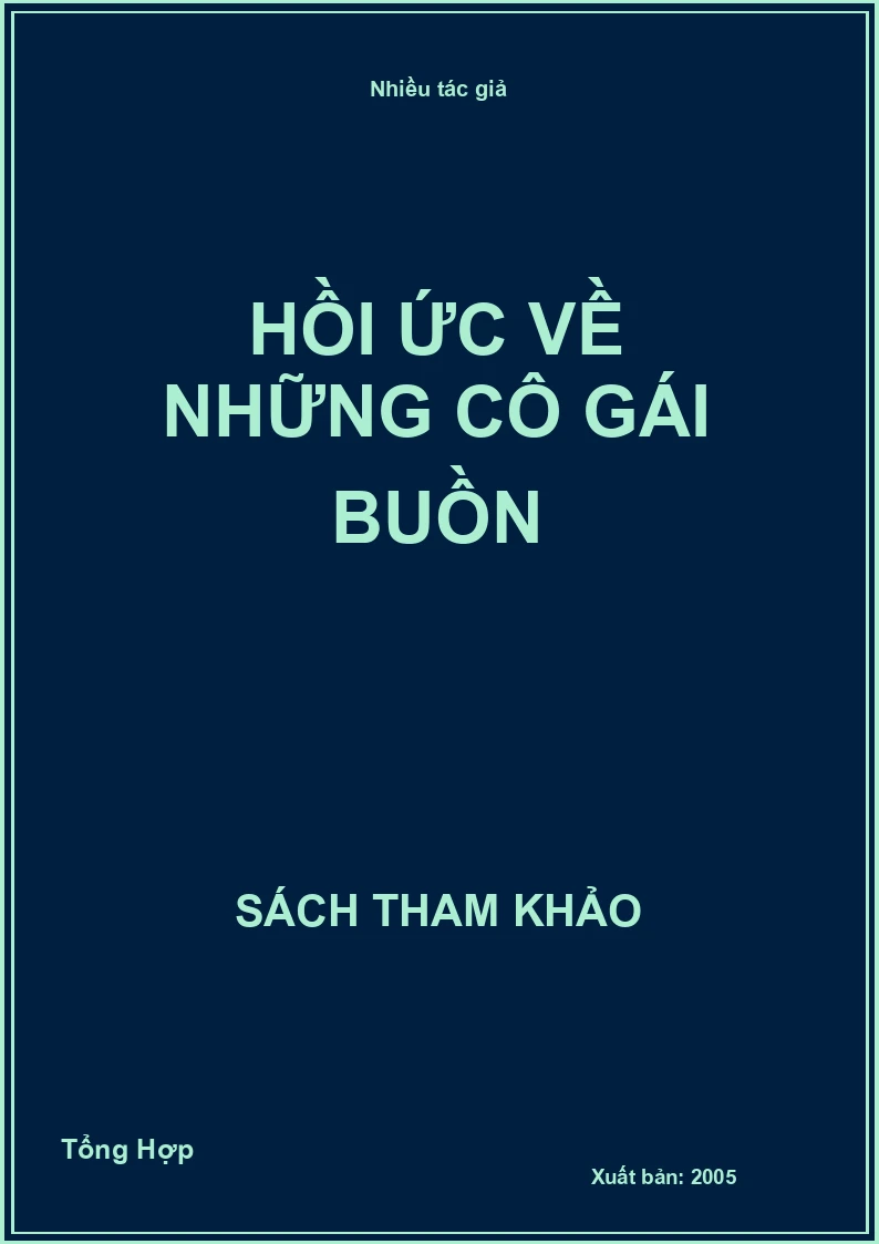 Hồi Ức Về Những Cô Gái Buồn
