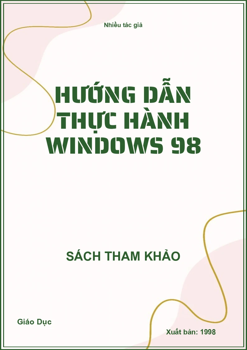 Hướng Dẫn Thực Hành Windows 98