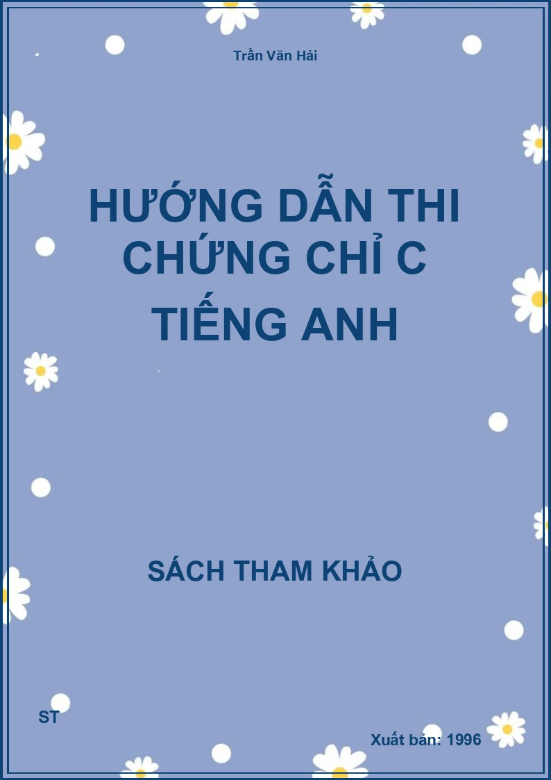 Hướng Dẫn Thi Chứng Chỉ C Tiếng Anh