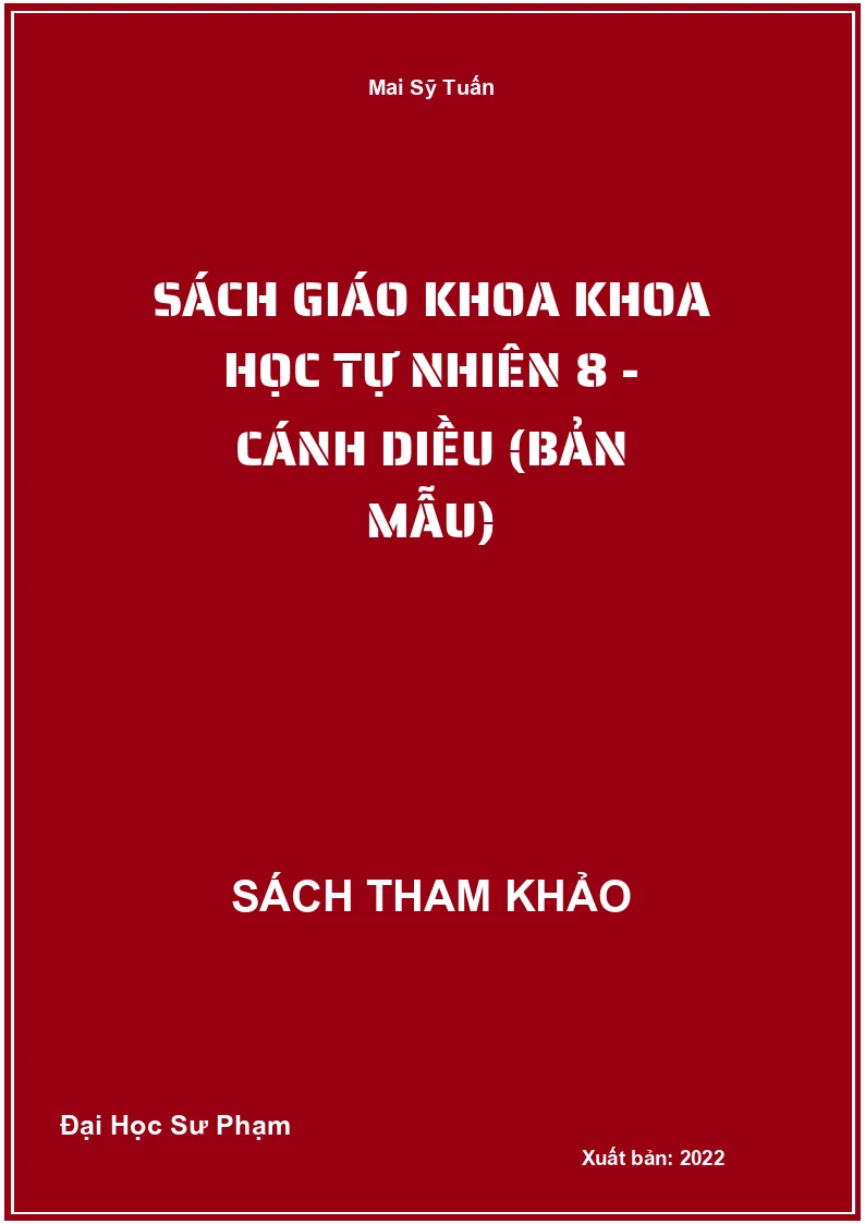 Sách giáo khoa Khoa học tự nhiên 8 - Cánh Diều (Bản Mẫu)