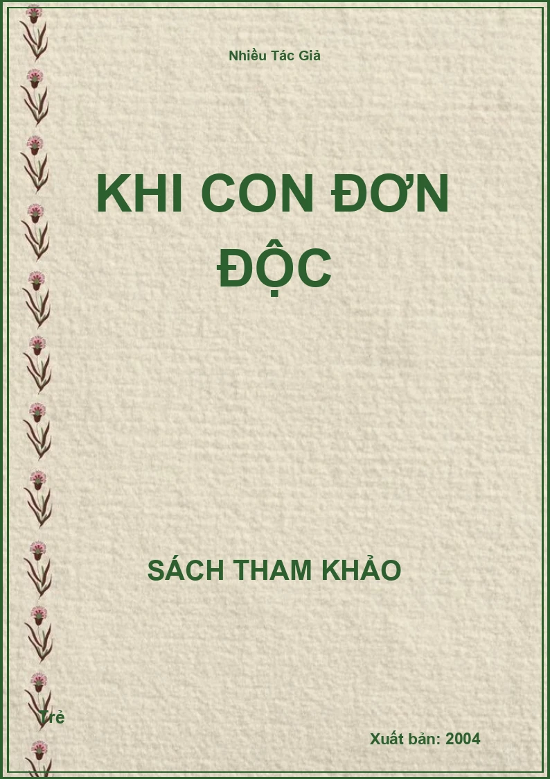 Khi Con Đơn Độc