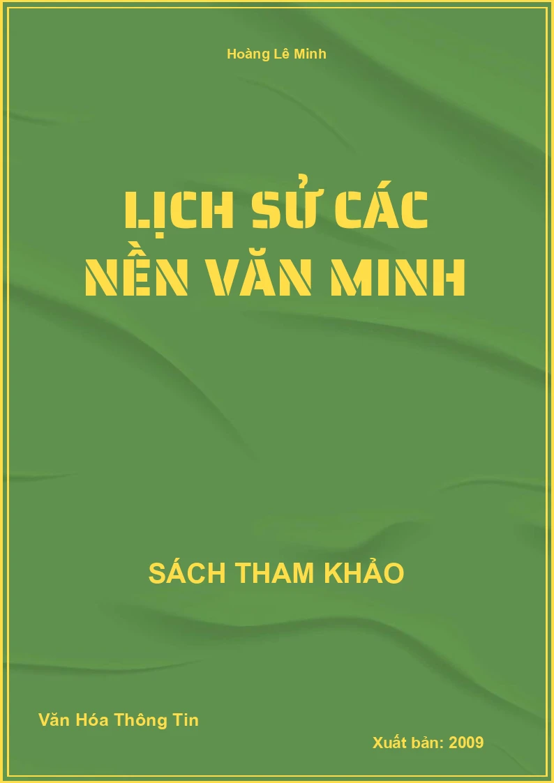 Lịch Sử Các Nền Văn Minh