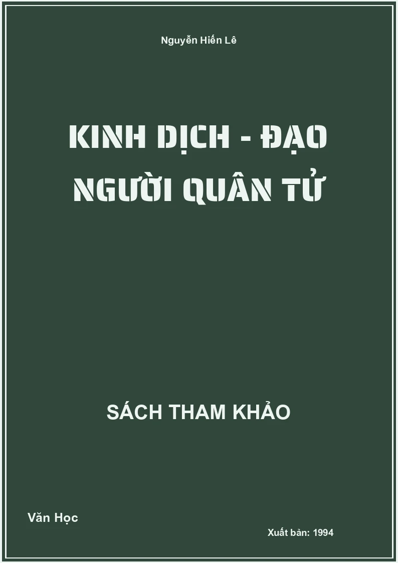 Kinh Dịch - Đạo Người Quân Tử