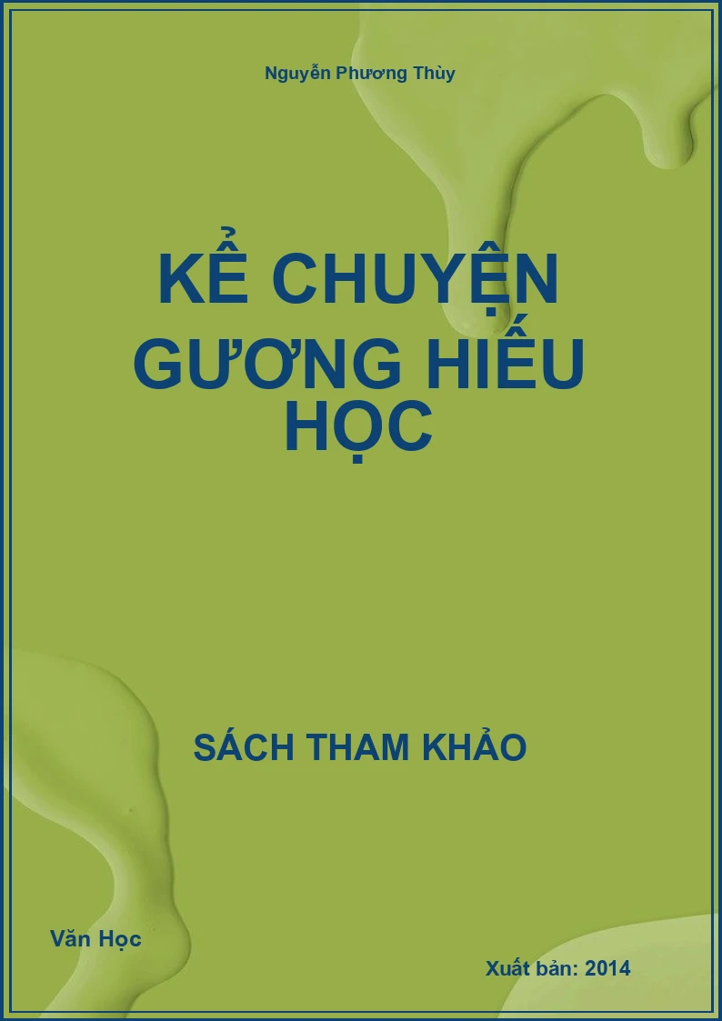 Kể Chuyện Gương Hiếu Học