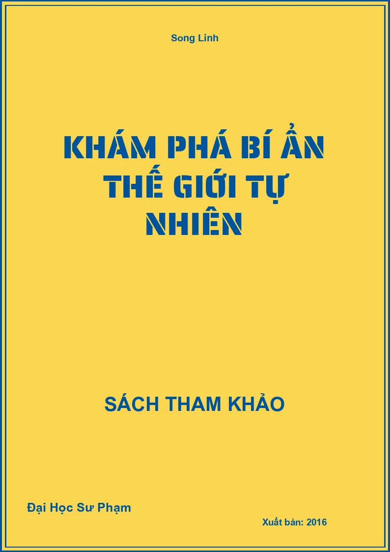 Khám Phá Bí Ẩn Thế Giới Tự Nhiên