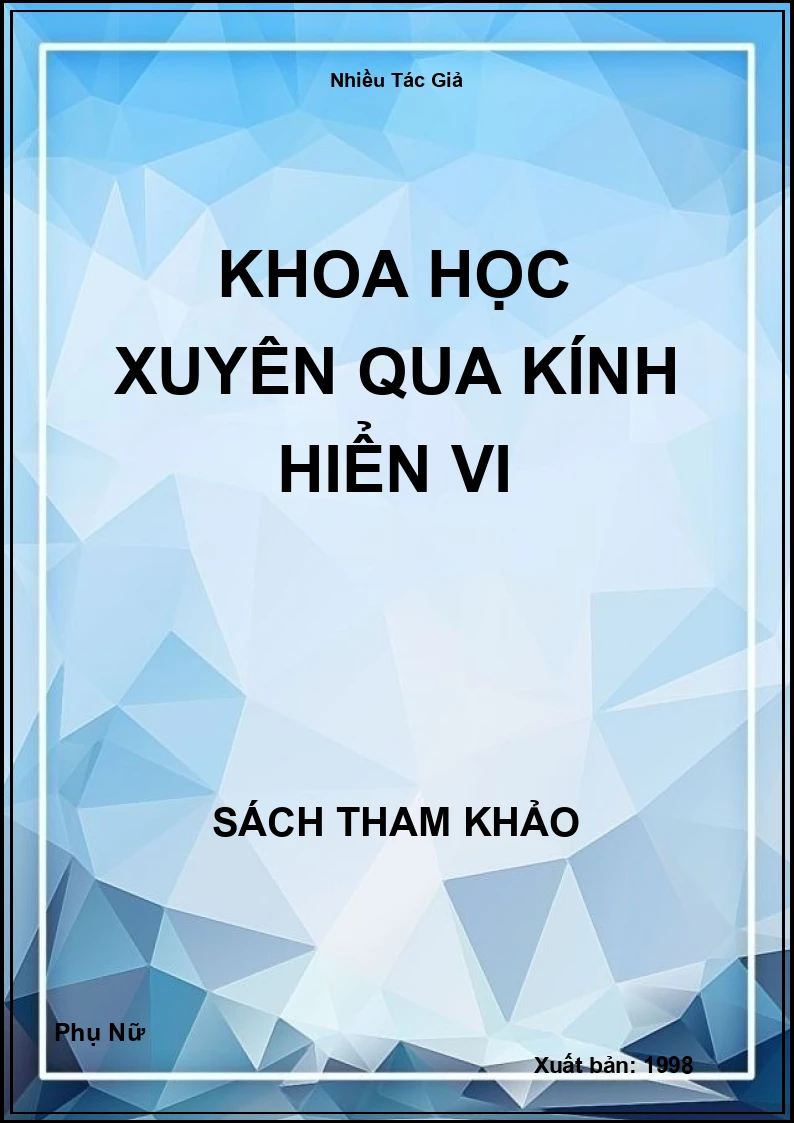 Khoa Học Xuyên Qua Kính Hiển Vi