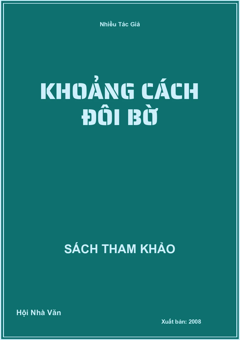 Khoảng Cách Đôi Bờ