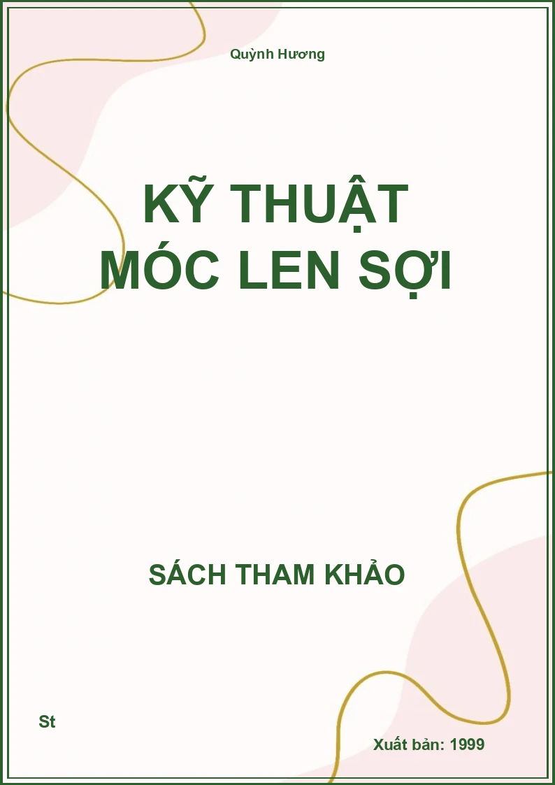 Kỹ Thuật Móc Len Sợi