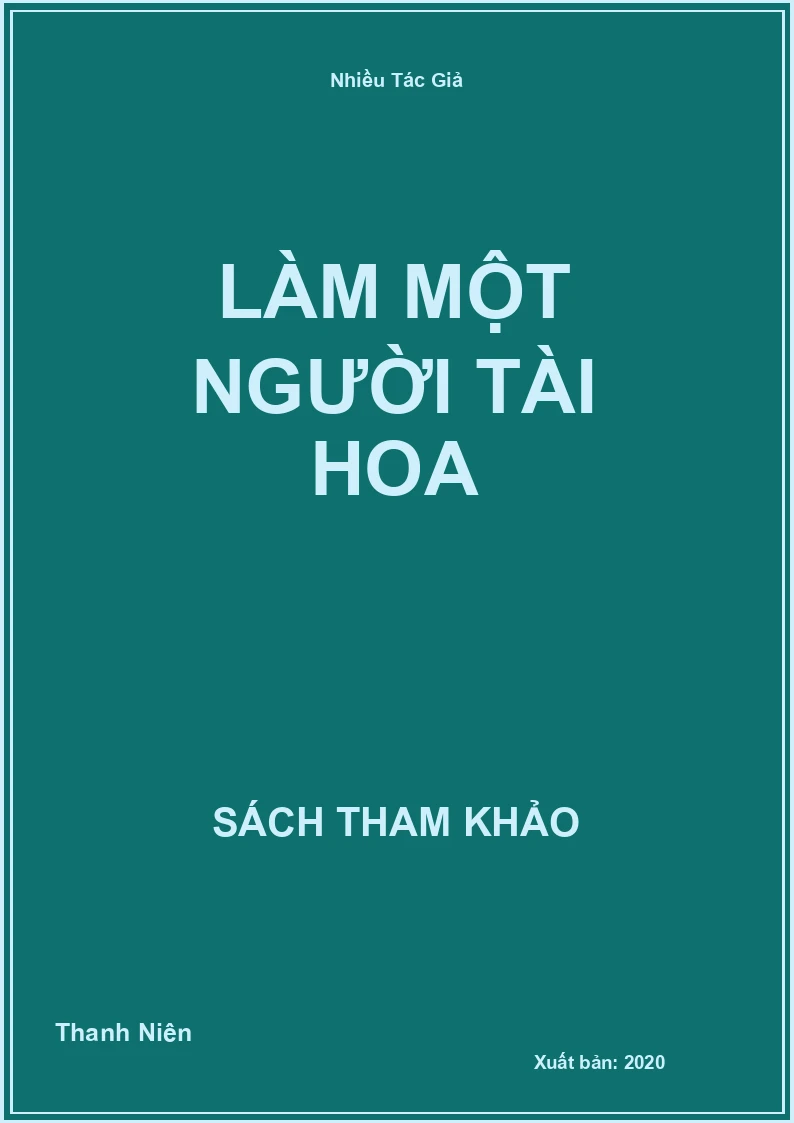 Làm Một Người Tài Hoa