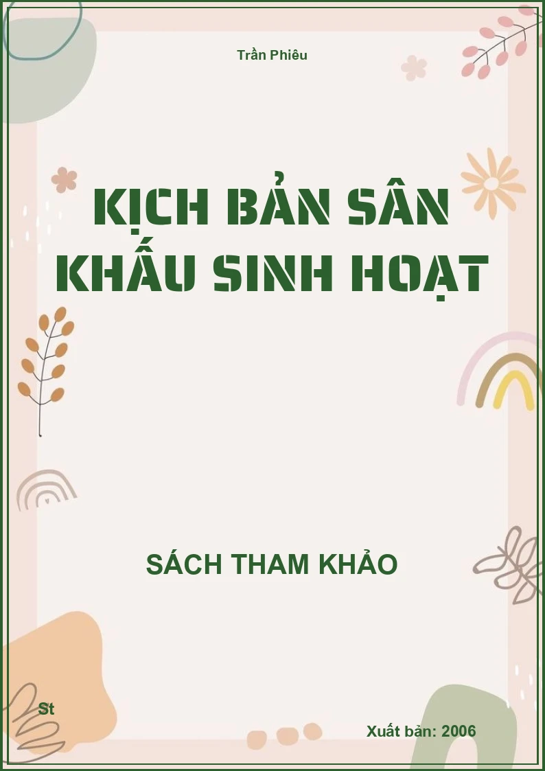 Kịch Bản Sân Khấu Sinh Hoạt