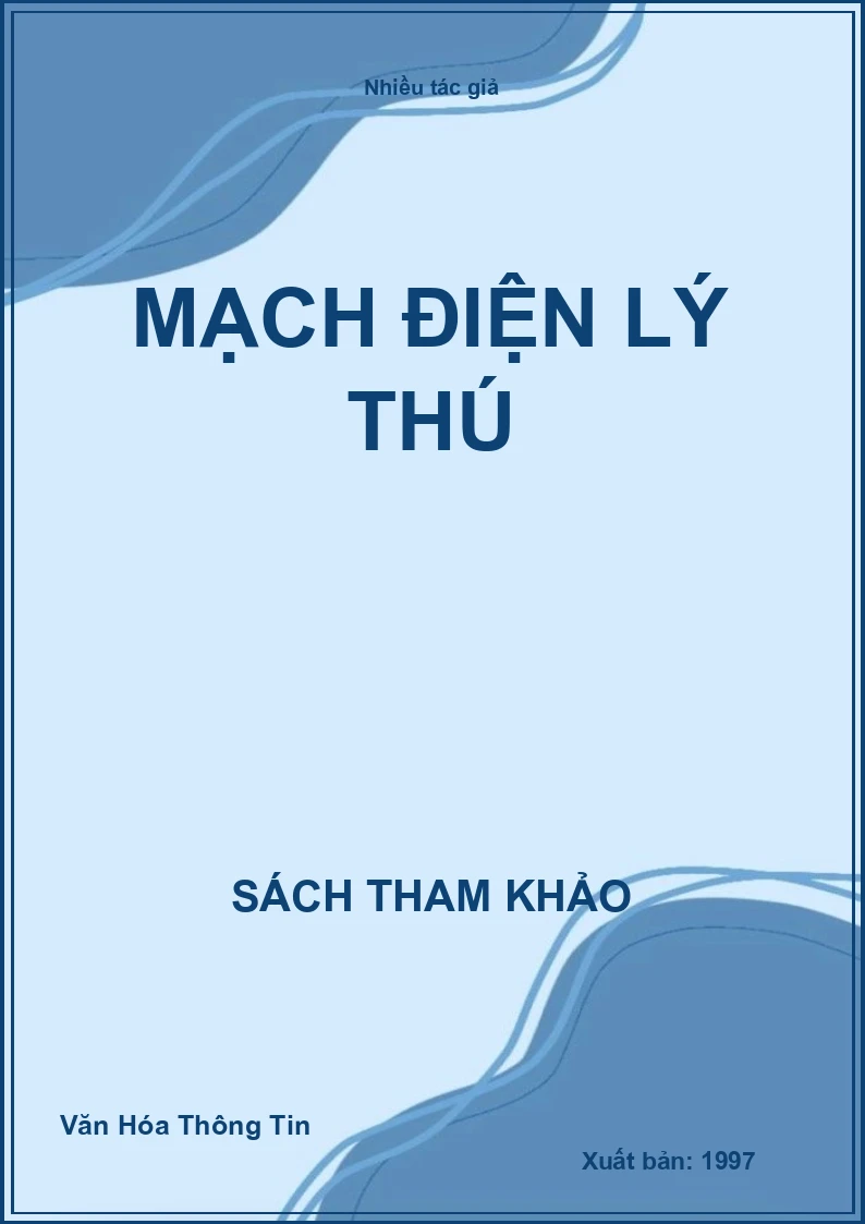 Mạch Điện Lý Thú
