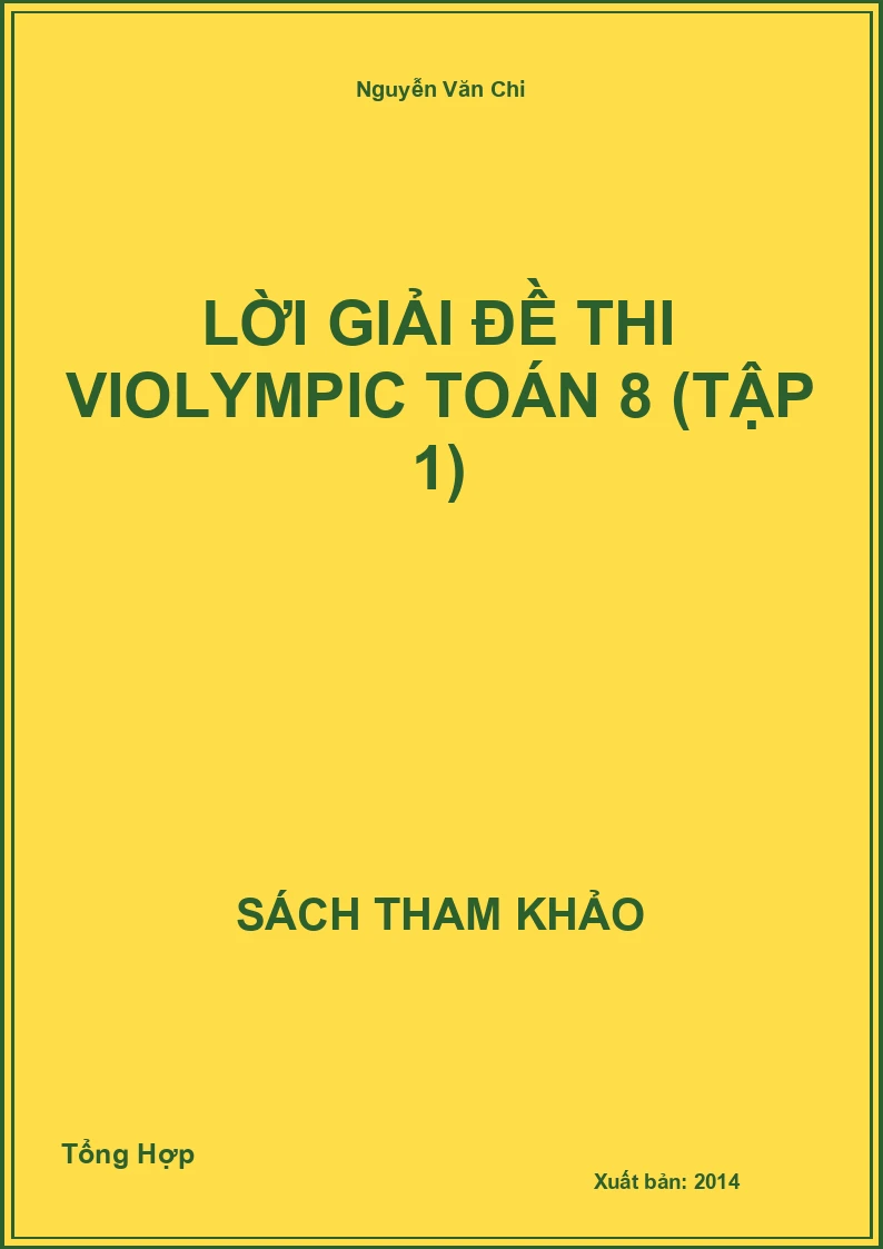 Lời Giải Đề Thi Violympic Toán 8 (Tập 1)