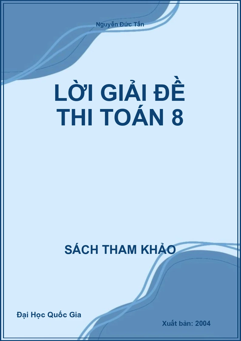Lời Giải Đề Thi Toán 8