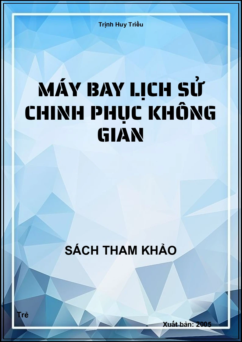 Máy Bay Lịch Sử Chinh Phục Không Gian