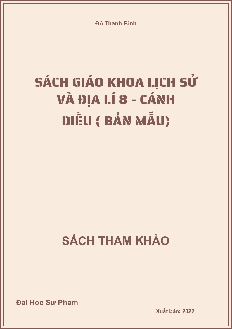 Sách Giáo Khoa Lịch Sử Và Địa Lí 8 - Cánh Diều ( Bản Mẫu)