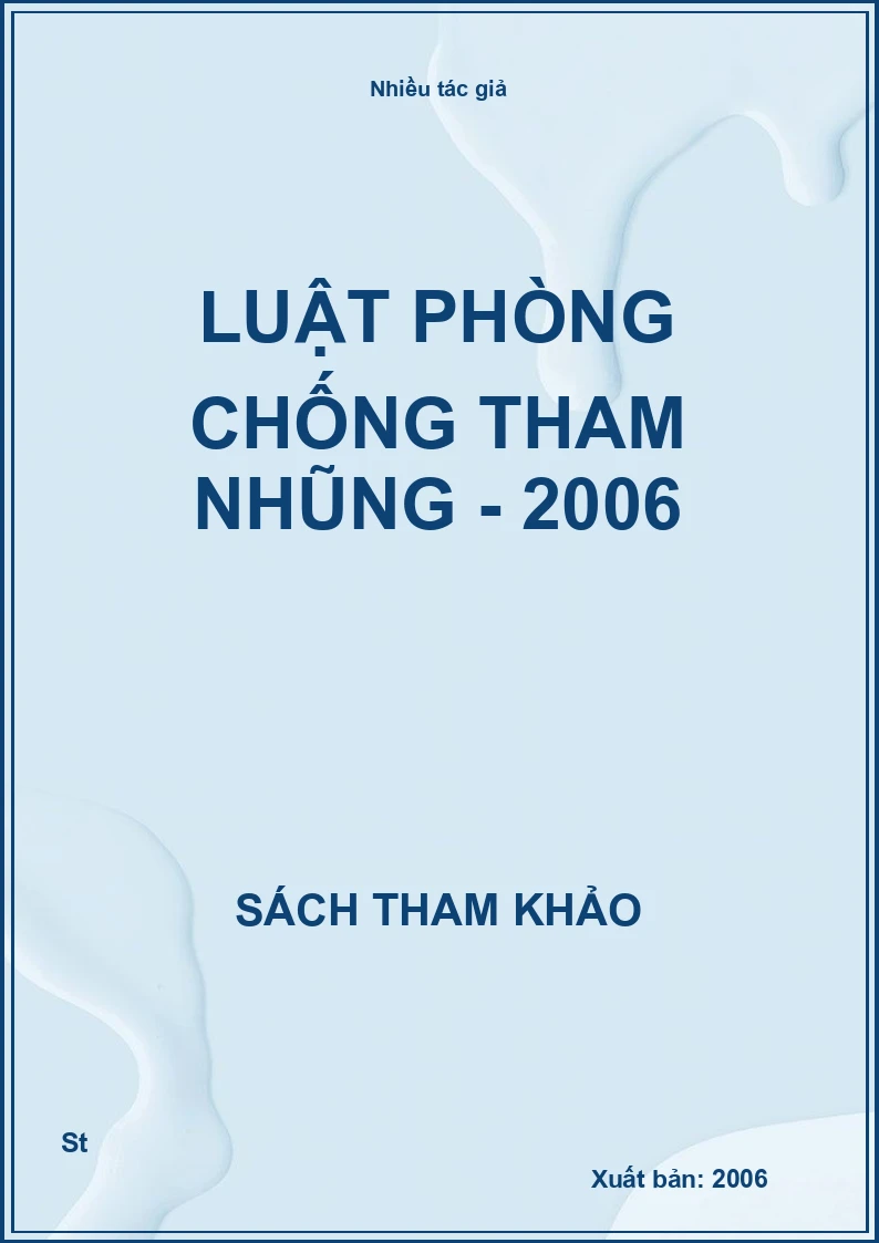 Luật Phòng Chống Tham Nhũng - 2006