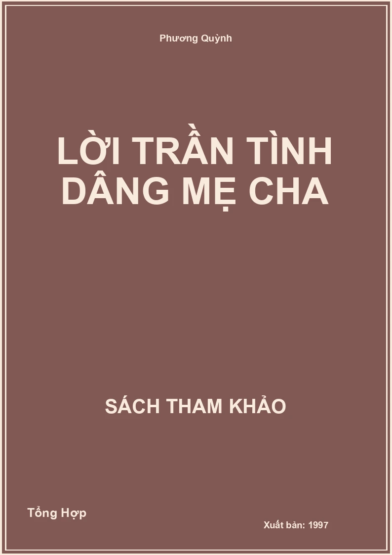 Lời Trần Tình Dâng Mẹ Cha