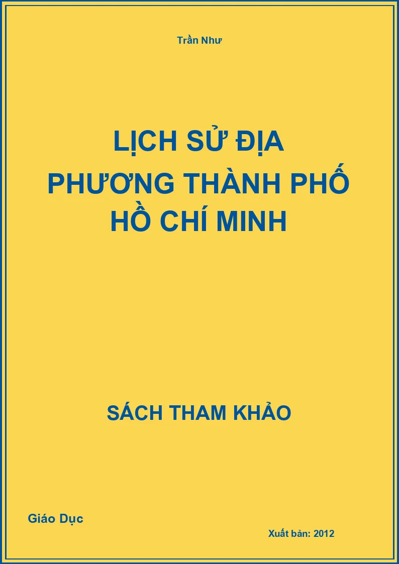 Lịch Sử Địa Phương Thành Phố Hồ Chí Minh