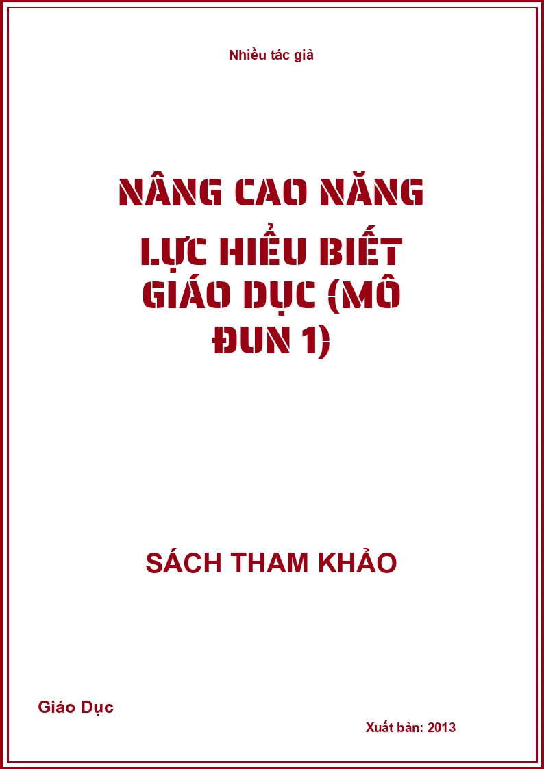 Nâng Cao Năng Lực Hiểu Biết Giáo Dục (Mô Đun 1)