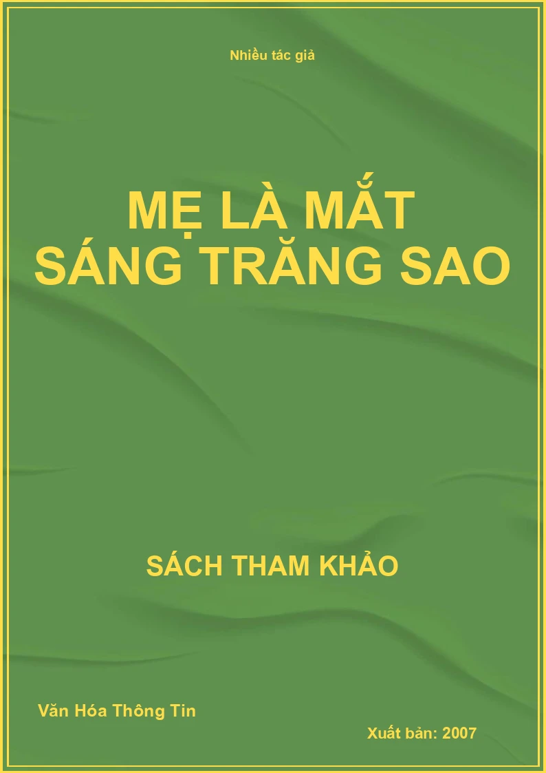 Mẹ Là Mắt Sáng Trăng Sao