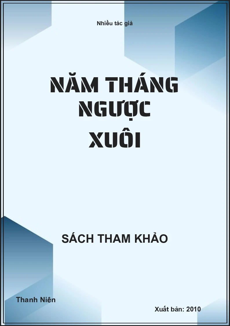 Năm Tháng Ngược Xuôi