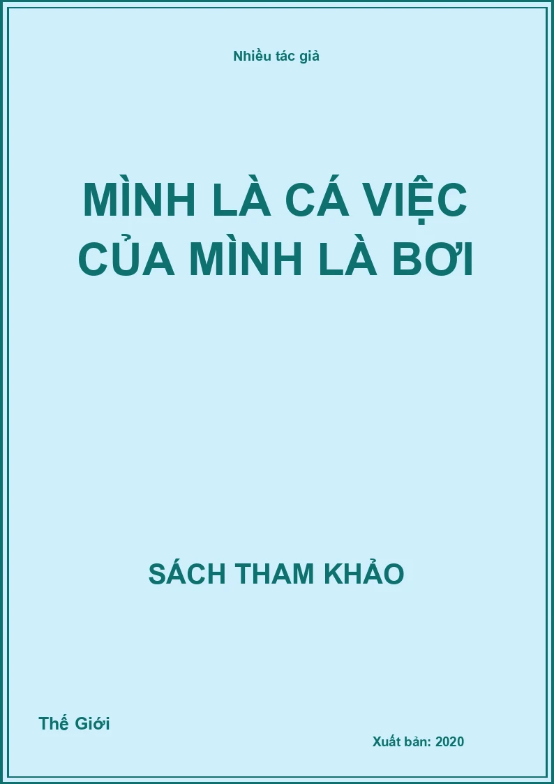 Mình Là Cá Việc Của Mình Là Bơi