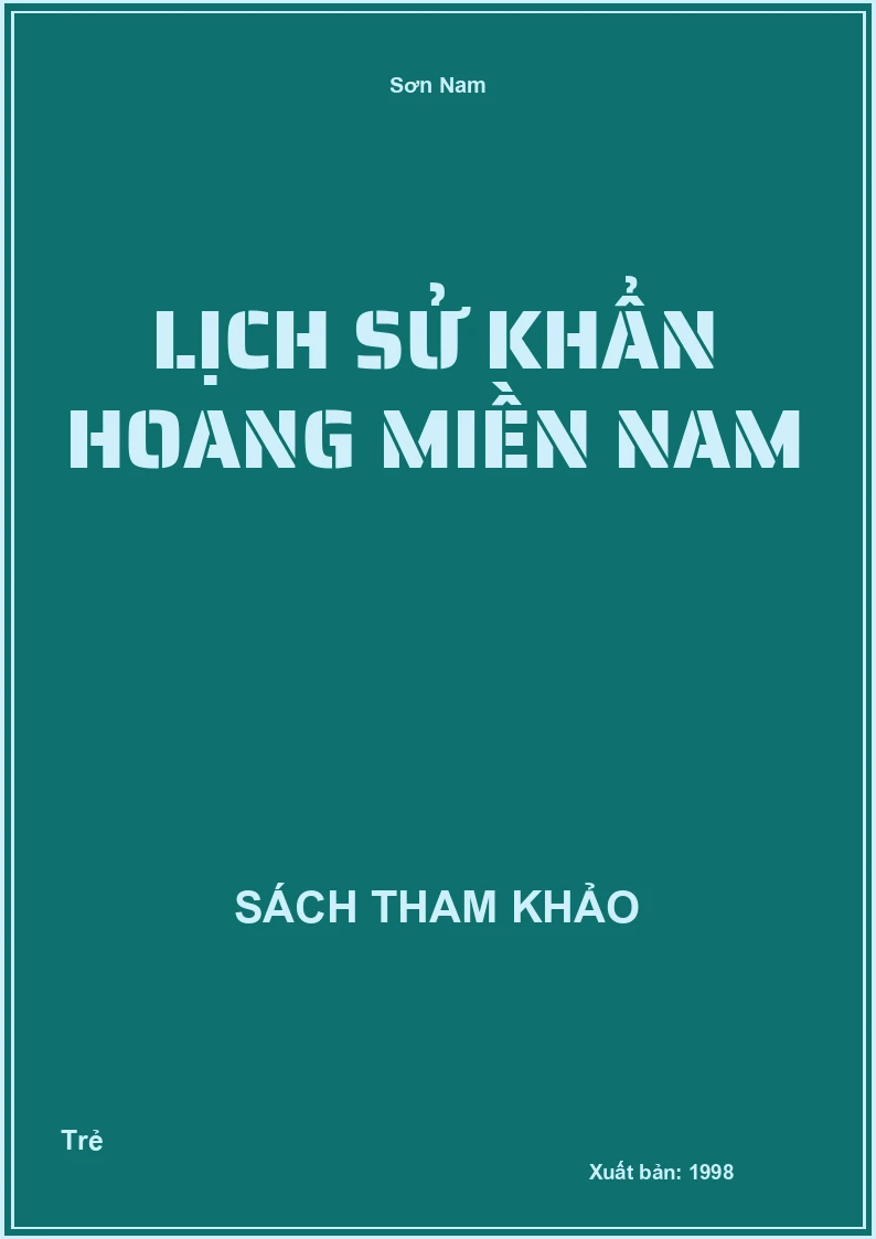 Lịch Sử Khẩn Hoang Miền Nam