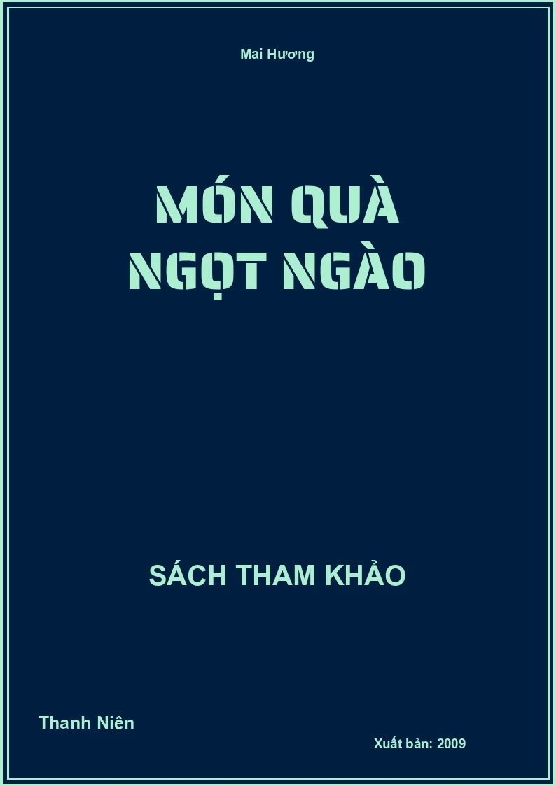 Món Quà Ngọt Ngào