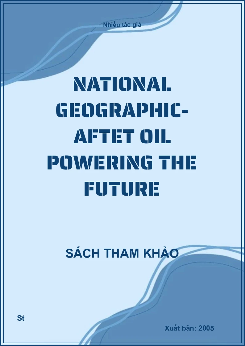 National Geographic- Aftet Oil Powering The Future