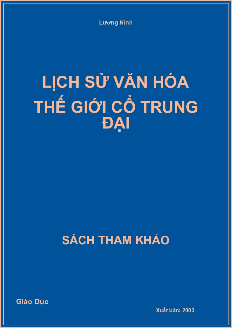 Lịch Sử Văn Hóa Thế Giới Cổ Trung Đại