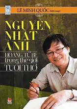 Nguyễn Nhật Ánh Hoàng Tử Bé Trong Thế Giới Tuổi Thơ