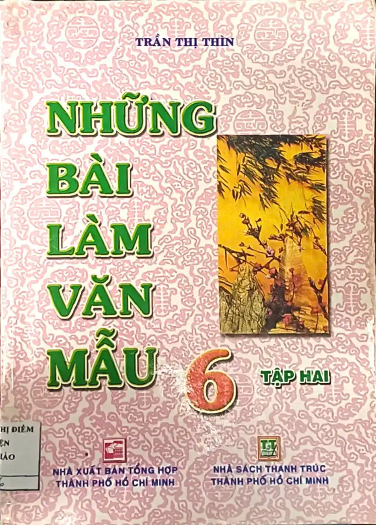 Những Bài Làm Văn Mẫu 6 (Tập 2)