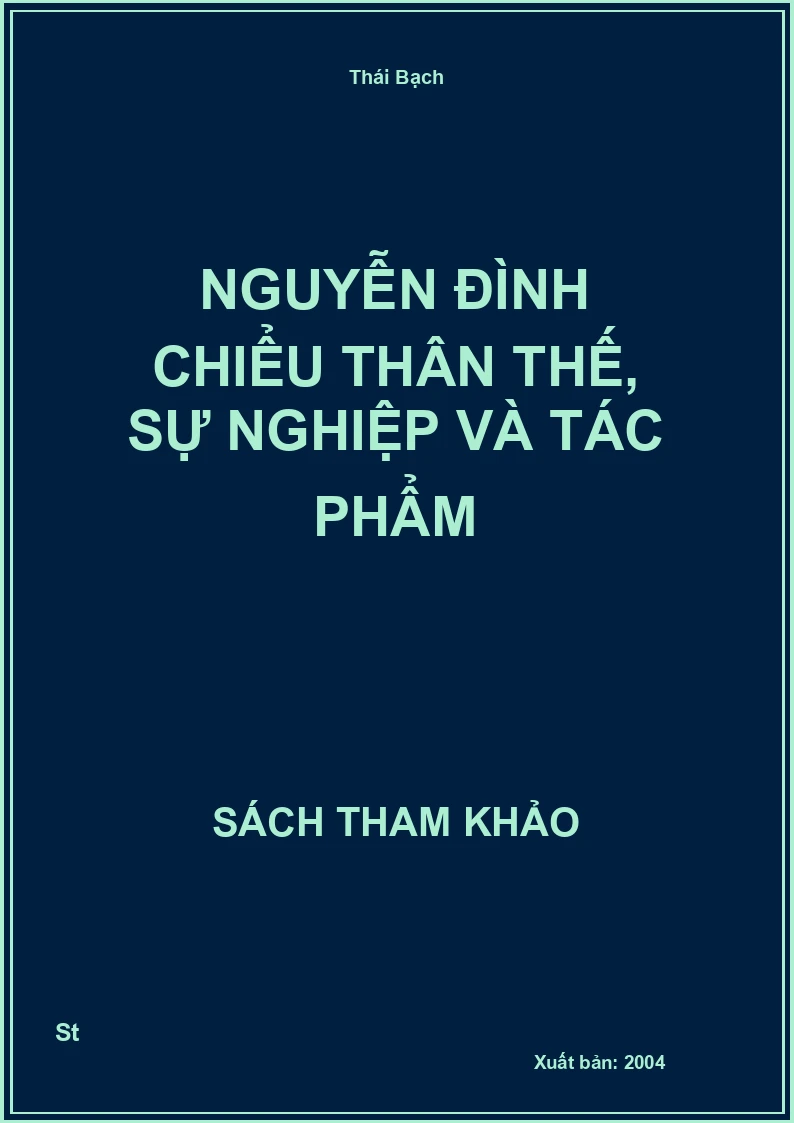 Nguyễn Đình Chiểu Thân Thế, Sự Nghiệp Và Tác Phẩm