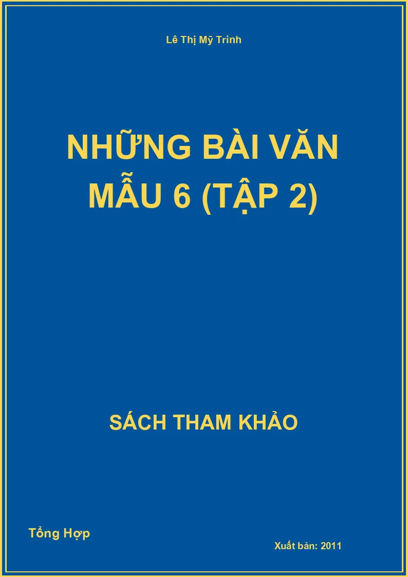 Những Bài Văn Mẫu 6 (Tập 2)