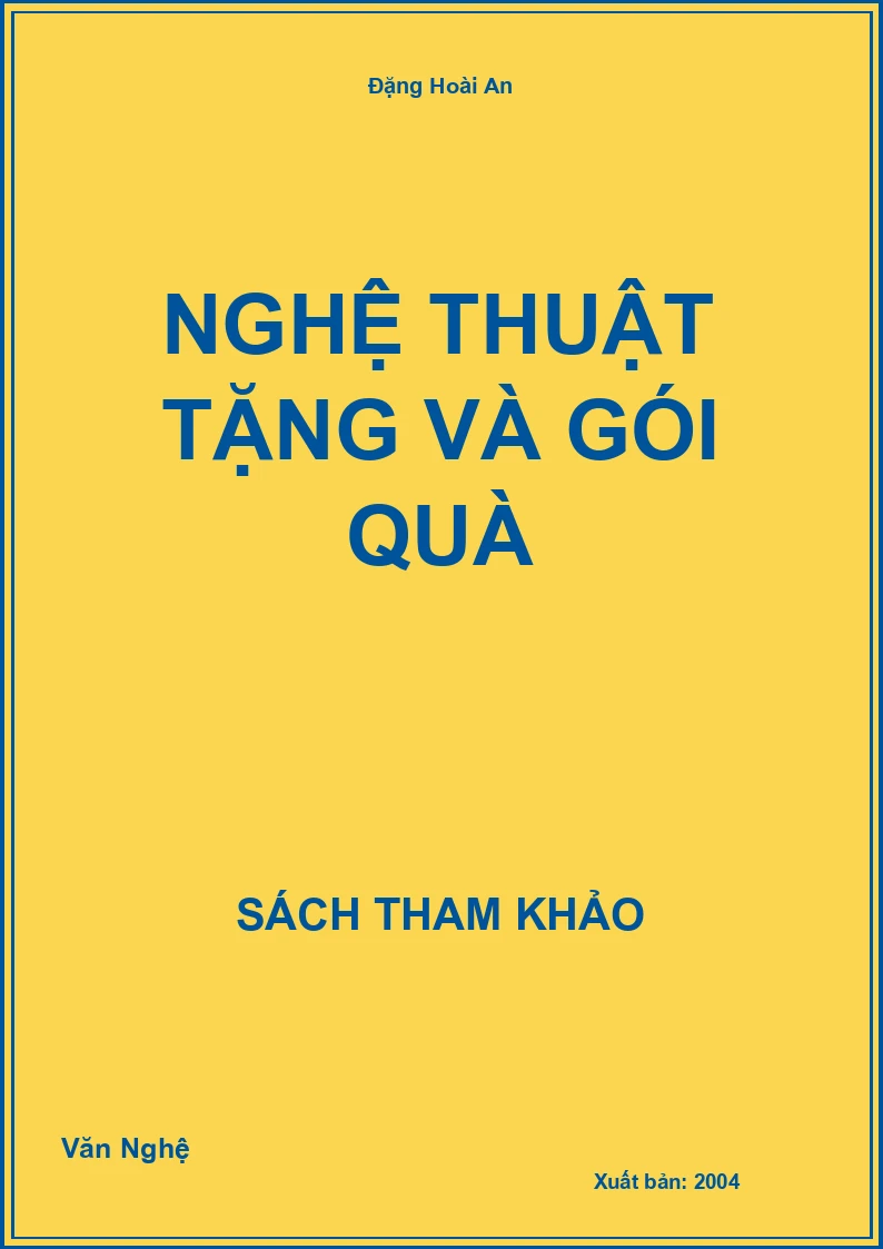 Nghệ Thuật Tặng Và Gói Quà