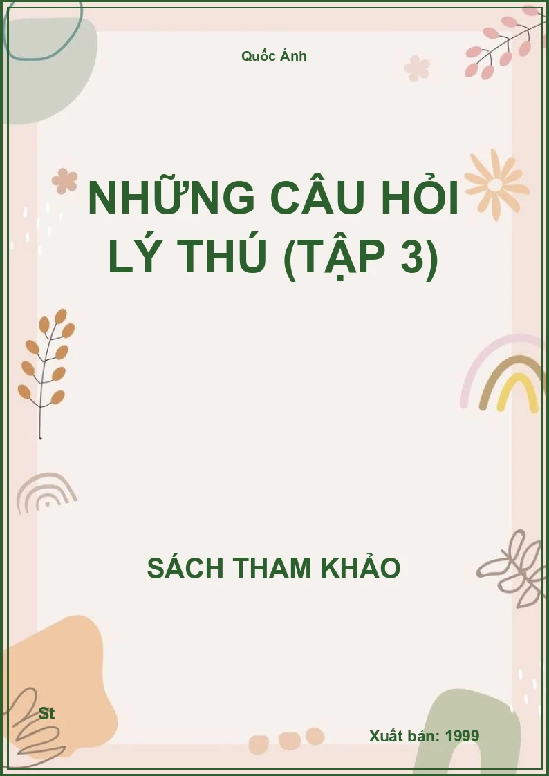 Những Câu Hỏi Lý Thú (Tập 3)