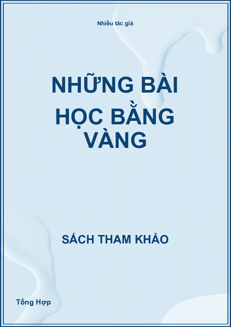 Những Bài Học Bằng Vàng