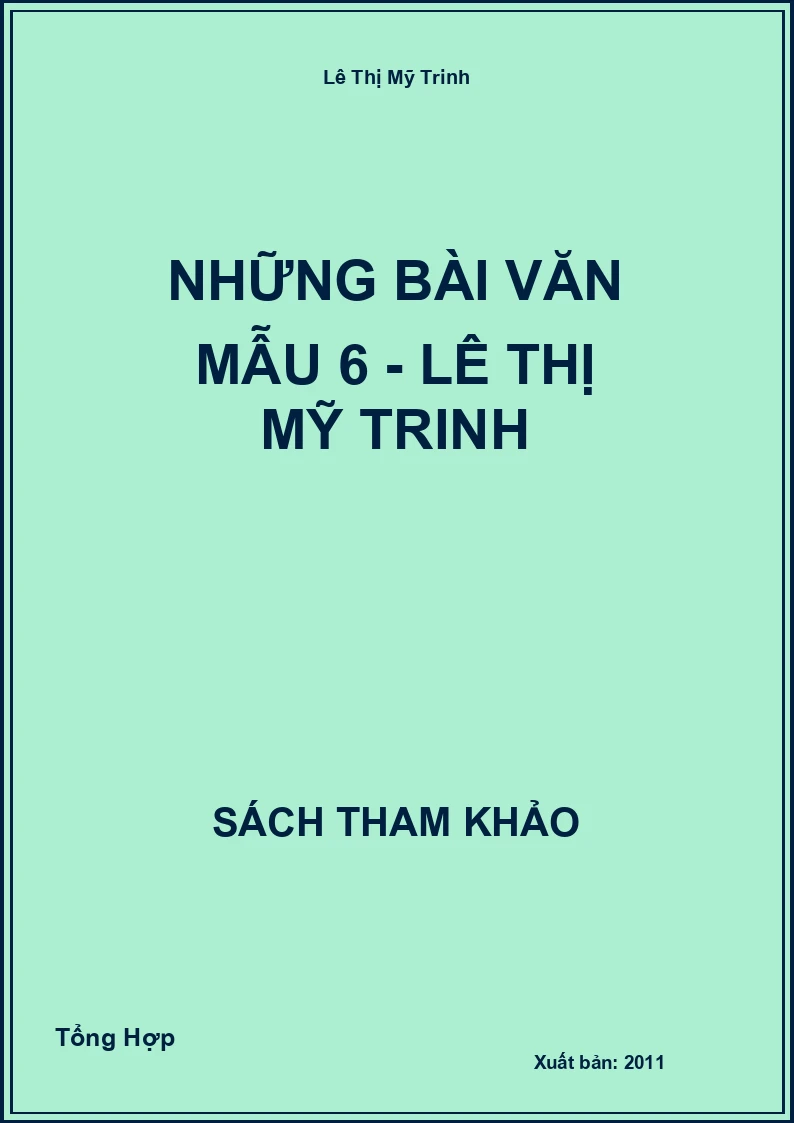 Những Bài Văn Mẫu 6 - Lê Thị Mỹ Trinh