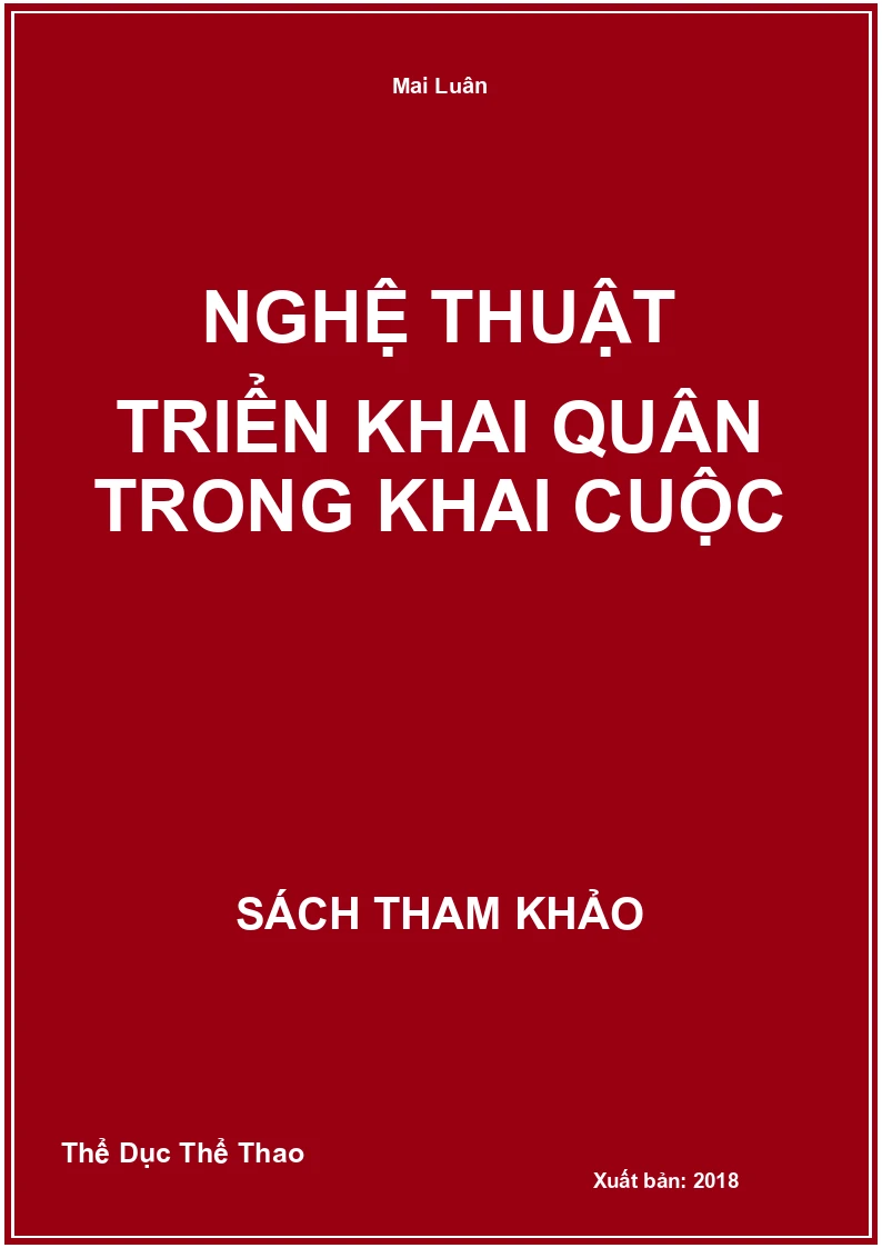 Nghệ Thuật Triển Khai Quân Trong Khai Cuộc