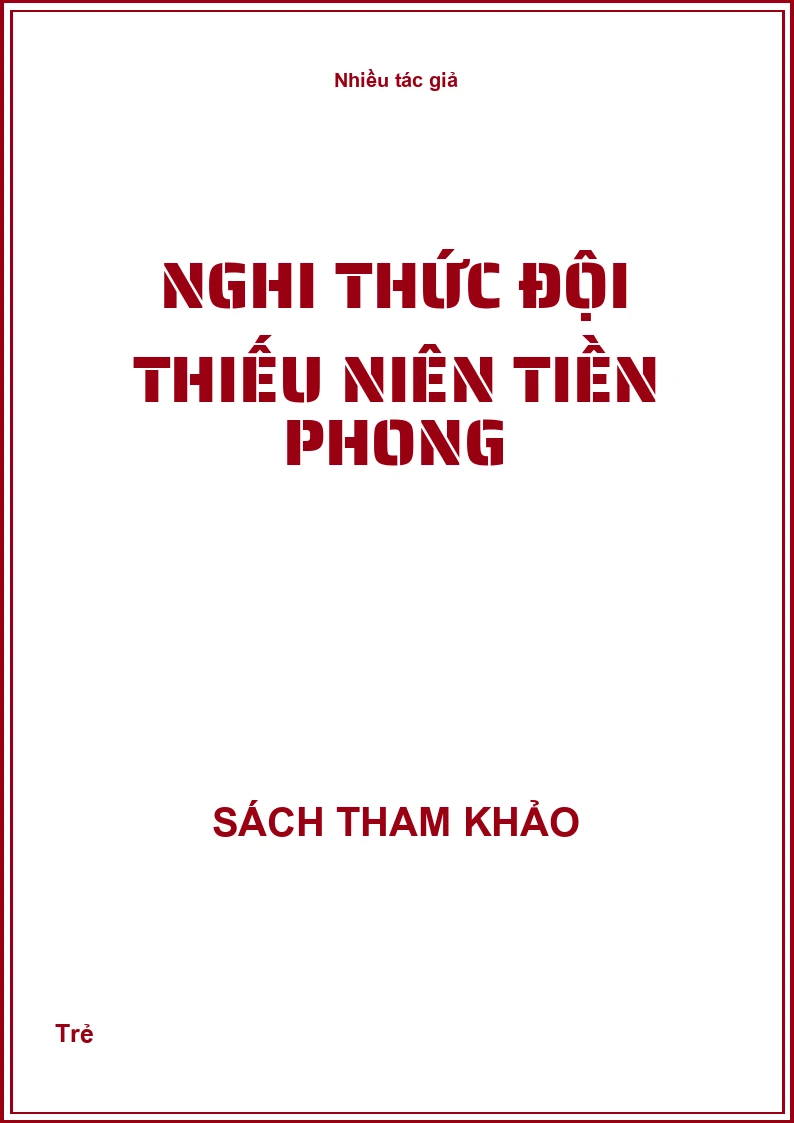 Nghi Thức Đội Thiếu Niên Tiền Phong